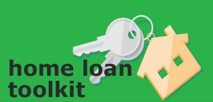 Your Home Loan Toolkit