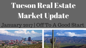 Tucson Residential Market Update January 2017