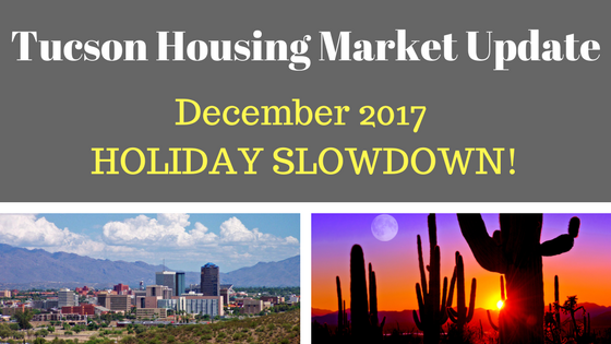 Tucson Arizona Housing Market Update December 2017