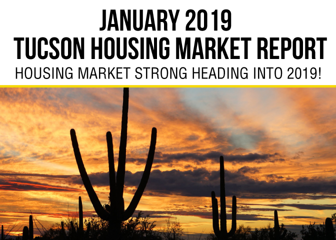 Tucson Housing Market Report January 2019