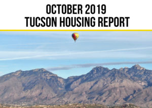 Tucson Housing Market Report October 2019