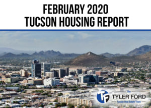 Tucson Housing Market Report February 2020