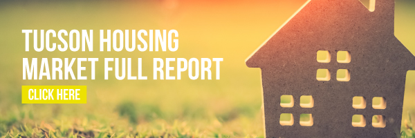 Tucson Housing Market Report