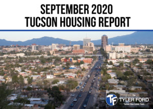 Tucson Housing Market Report September 2020