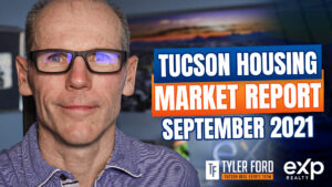 Tucson Housing Market Report September 2021