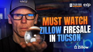 Zillow Firesale In Tucson, Arizona