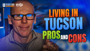 Living In Tucson Pros and Cons