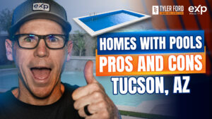 PROS AND CONS of Living in Tucson Arizona and Having A Home With A Pool
