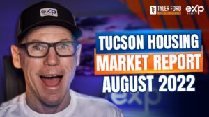 Tucson Housing Market Report August 2022
